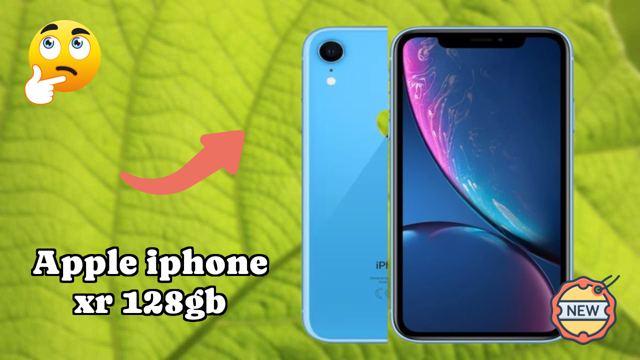 Apple Apple IPhone XR 128GB - Complete Specifications Explained