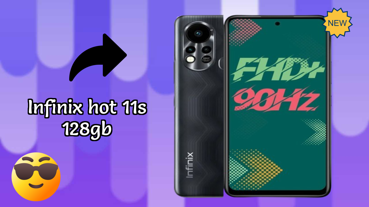 Infinix Hot 11S 128GB 2026: Latest Model Review and Fetchers 