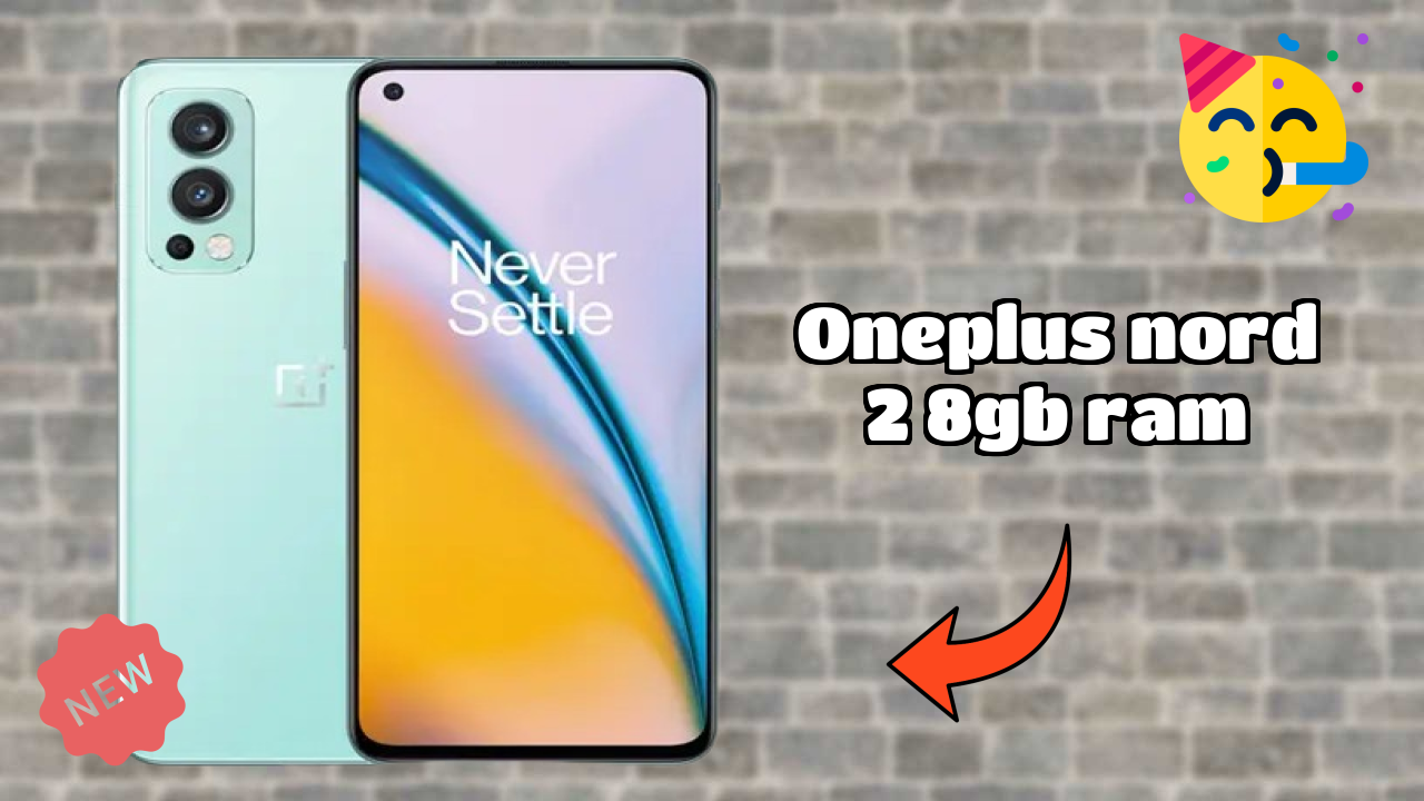 OnePlus Nord 2 8GB RAM Price Drop: Just ₹25,999 Available Now