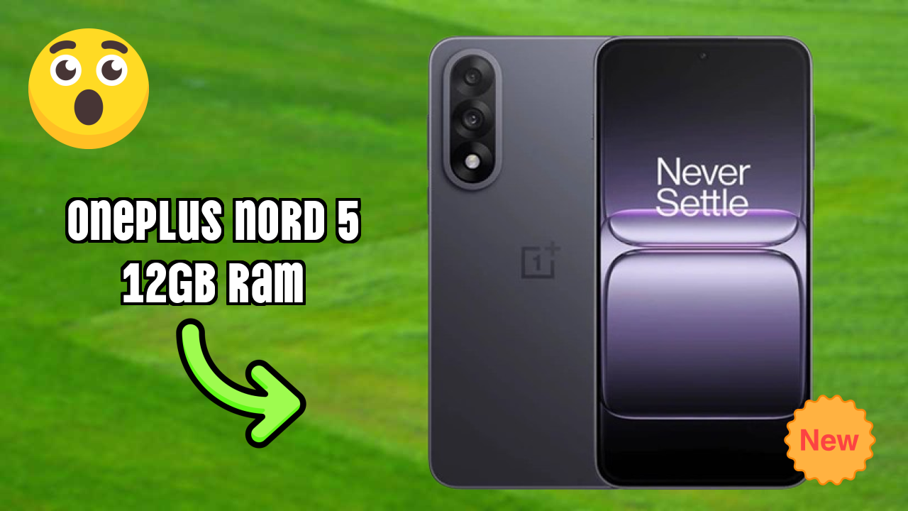 OnePlus Nord 5 12GB RAM Test: 12 GB RAM Handles Heavy Apps