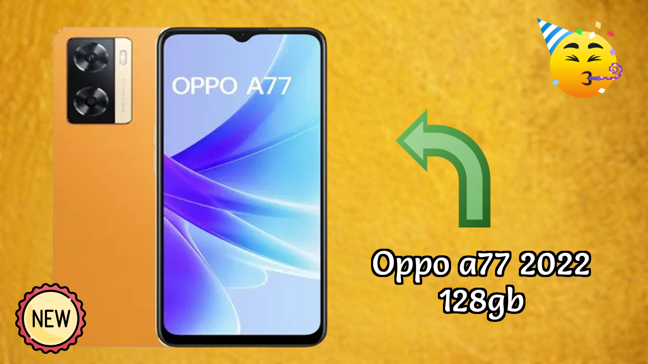 OPPO A77 2022 128GB Price Alert: Dropped to ₹15,900 Today!