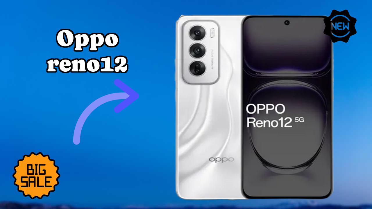 OPPO Reno12 at ₹25,990 - Best Deal Available Now