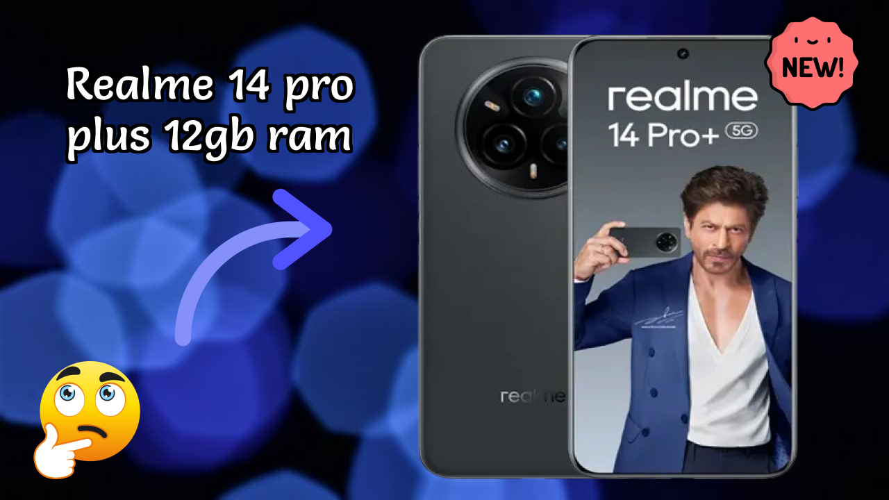 Realme 14 Pro Plus 12GB RAM Price: ₹26,999 - Complete Review