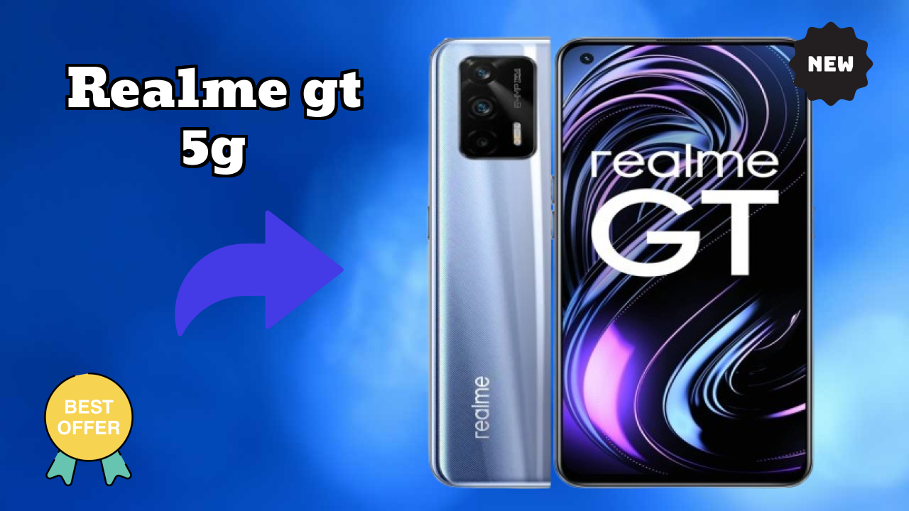 Realme GT 5G 2026: Camera and Long Life Bettry With Diifertnt Co
