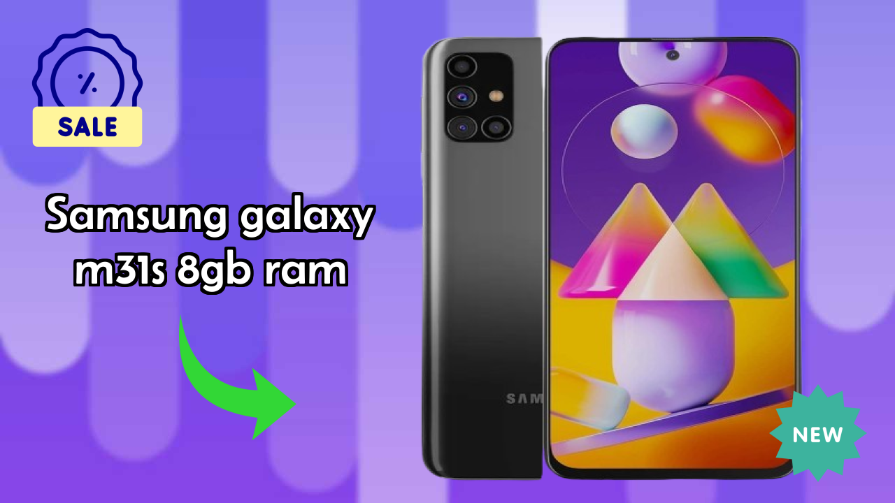 Samsung Galaxy M31s 8GB RAM Price Analysis: ₹22,999 Value Check