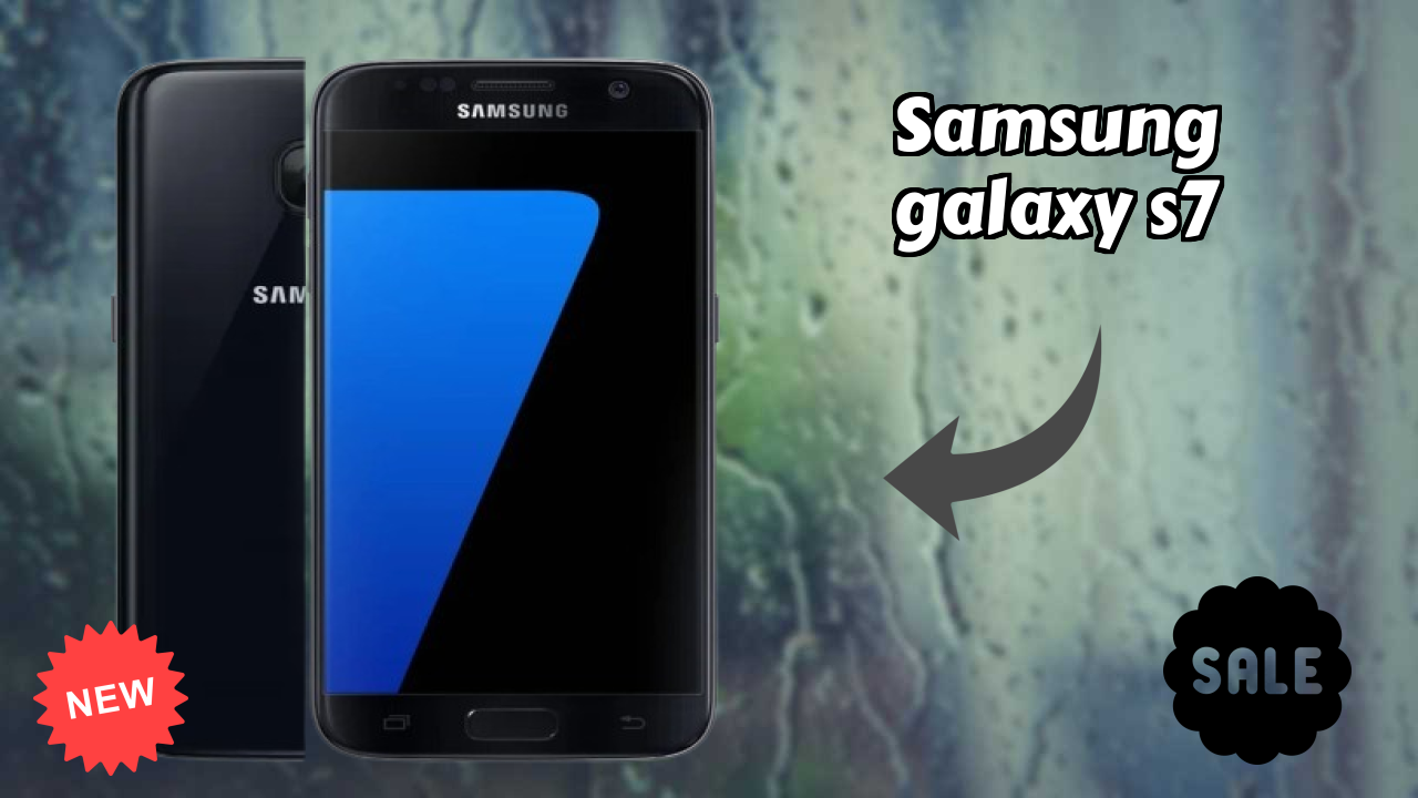 Samsung Galaxy S7 at ₹46,000 - Best Deal Available Right Now