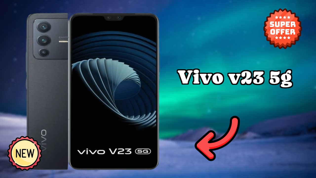 Vivo Vivo V23 5G - Complete Specifications Explained