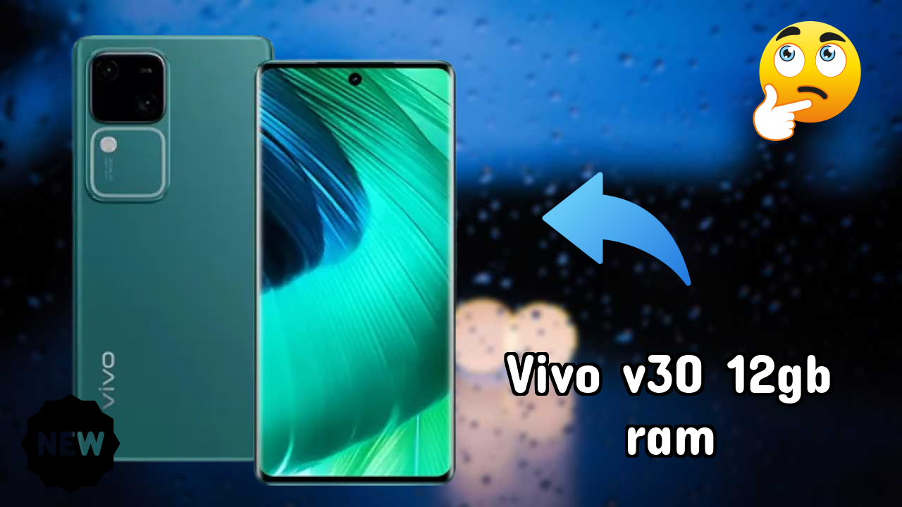 Vivo V30 12GB RAM at ₹28,999 - Best Phone Under This Price