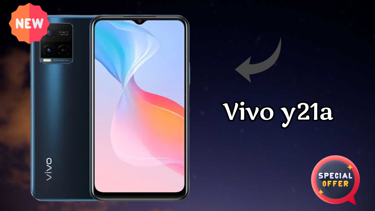 2026 Vivo Y21A: Best And High quolity Smart Phone 